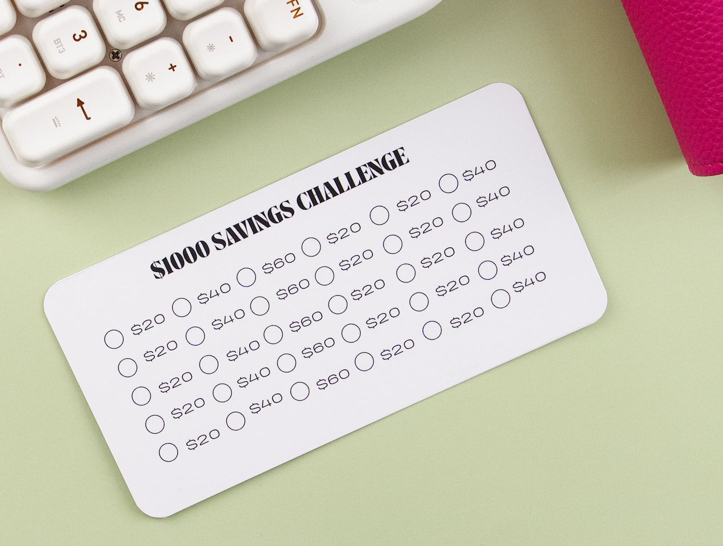 $1000 savings challenge card with check-off circles for $20, $40, and $60 amounts.